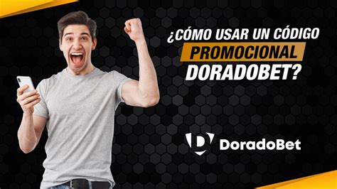 Cómo usar el código promocional Doradobet